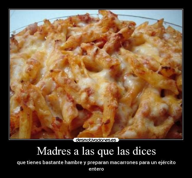 Madres a las que las dices - 