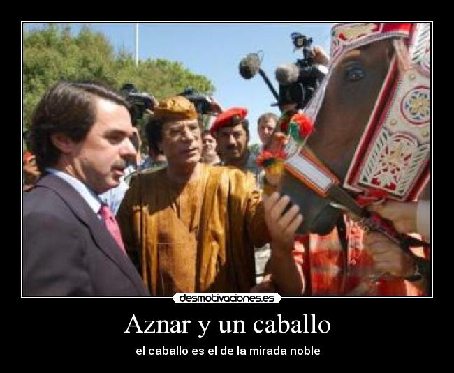 Aznar y un caballo -