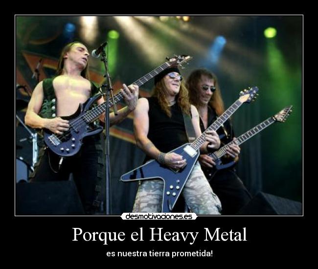 Porque el Heavy Metal - 