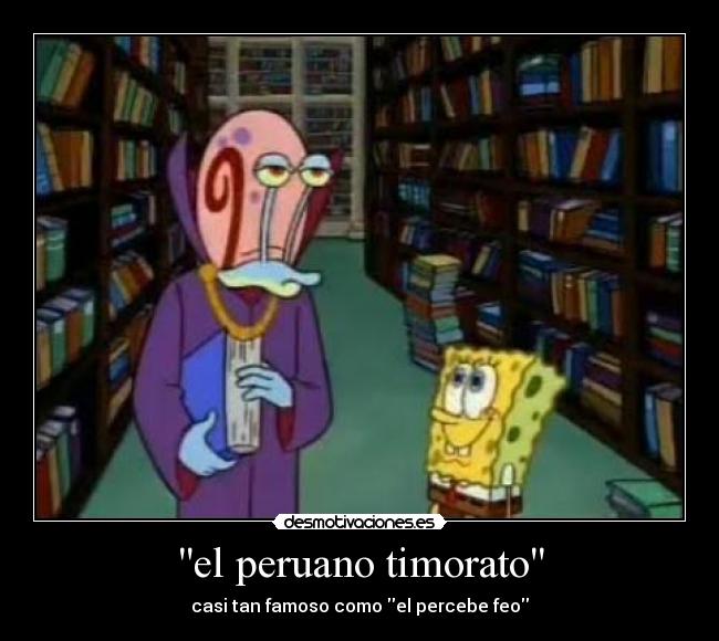 carteles bob esponja patricio gary calamardo don cangrejo arenita plankton desmotivaciones