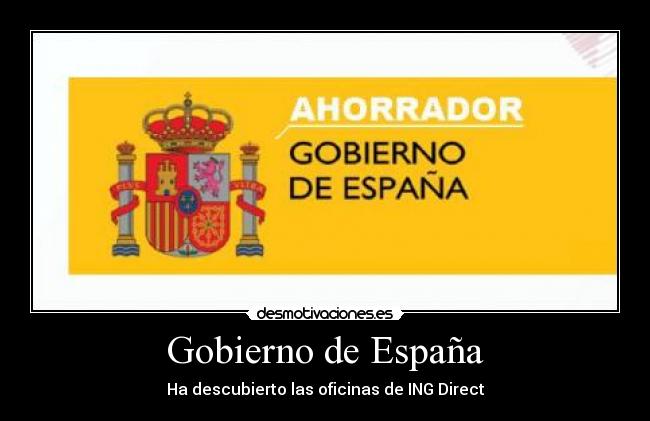 Gobierno de España - Ha descubierto las oficinas de ING Direct