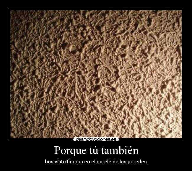 Porque tú también -