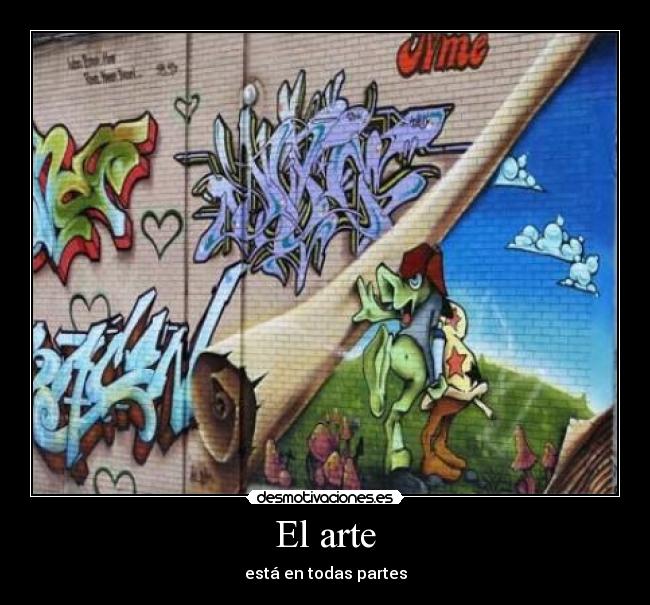 El arte - está en todas partes