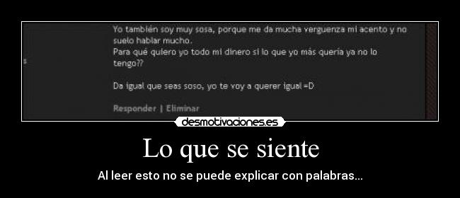 Lo que se siente - Al leer esto no se puede explicar con palabras...