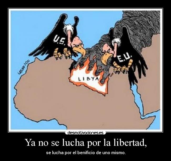 Ya no se lucha por la libertad, - 