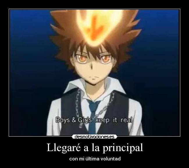 Llegaré a la principal -