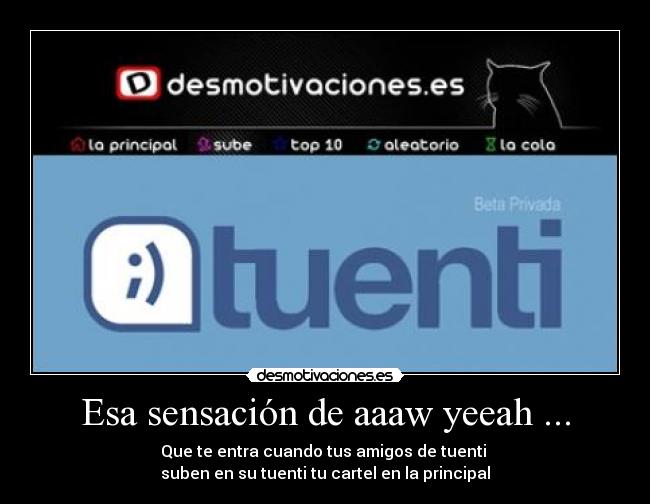 carteles tuenti desmotivaciones desmotivaciones