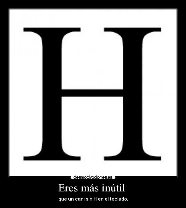 carteles inutil desmotivaciones