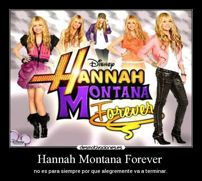 Hannah Montana Forever  - 