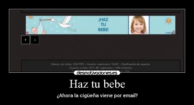 Haz tu bebe - ¿Ahora la cigüeña viene por email?