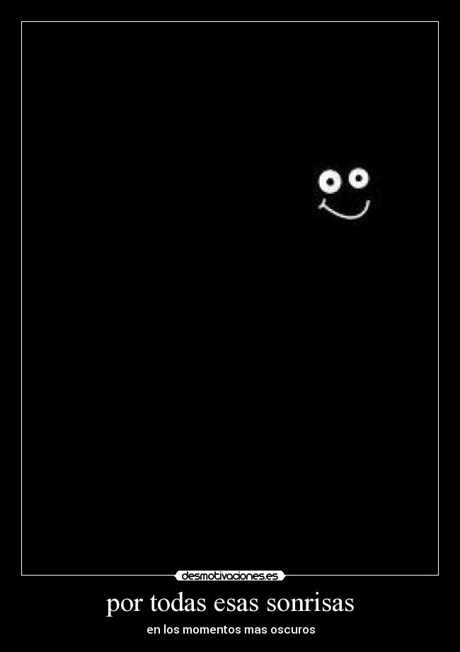 por todas esas sonrisas - 
