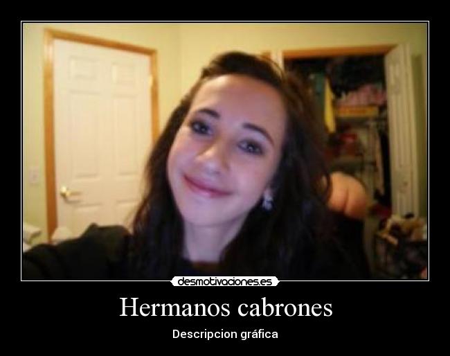 Hermanos cabrones - 