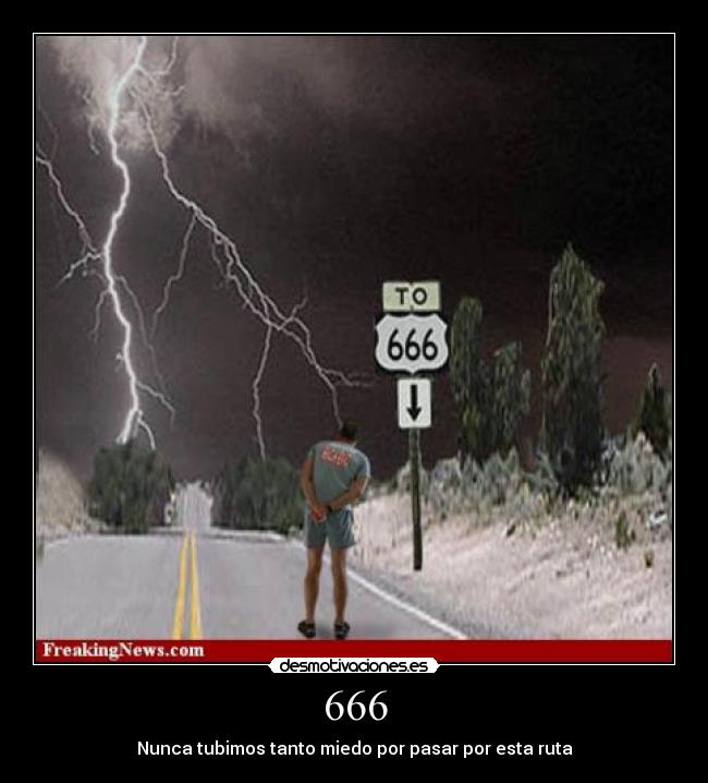 666 - Nunca tubimos tanto miedo por pasar por esta ruta