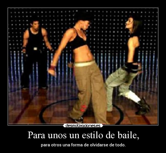 carteles para unos estilo baile desmotivaciones