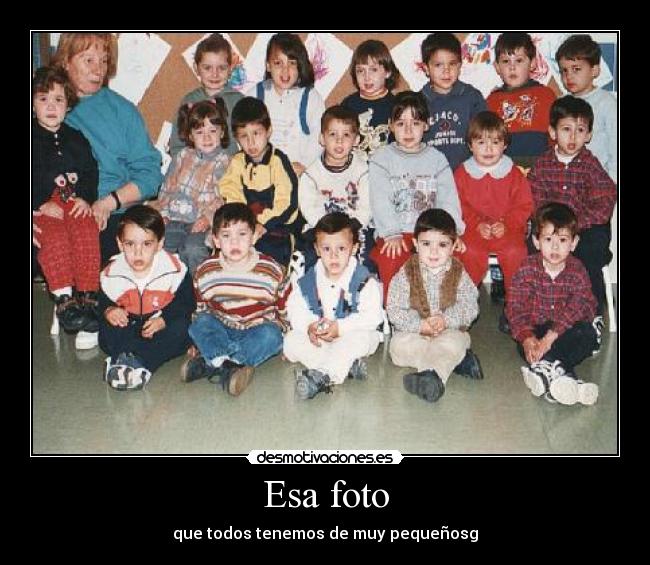 Esa foto -