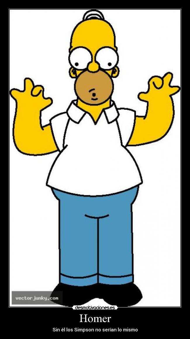 Homer - Sin él los Simpson no serían lo mismo