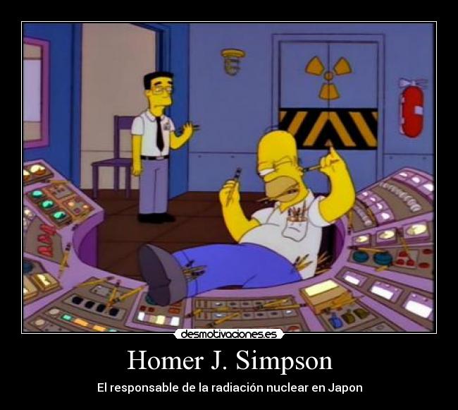 Homer J. Simpson - El responsable de la radiación nuclear en Japon