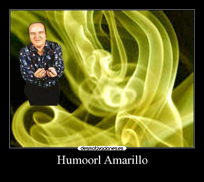 Humoorl Amarillo -