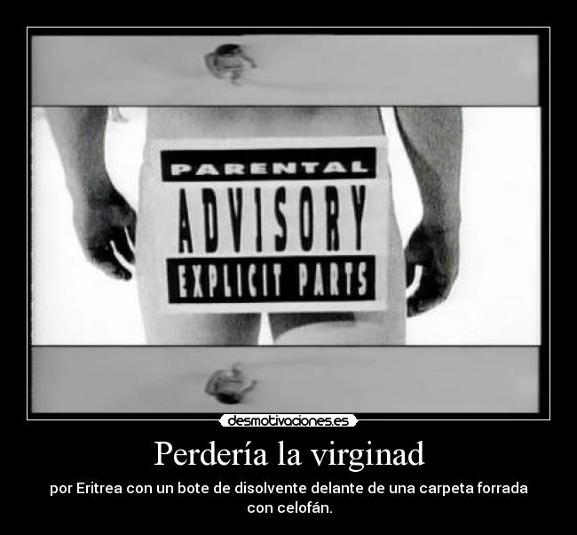 Perdería la virginad -