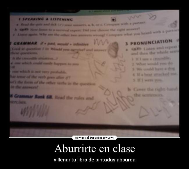 carteles aburrirte clase desmotivaciones