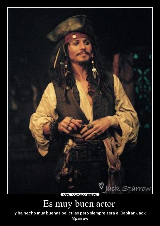Es muy buen actor -