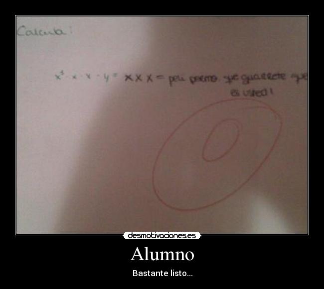 Alumno - Bastante listo...