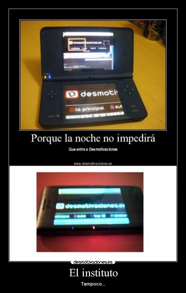 El instituto - Tampoco...