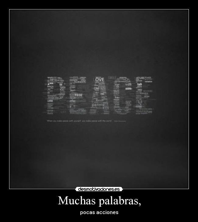Muchas palabras, - 