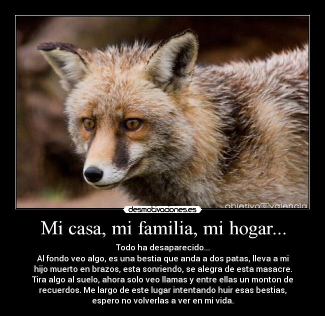 carteles casa familia zorro asustado desmotivaciones