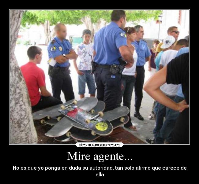 Mire agente... - 