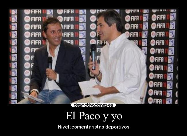 El Paco y yo -