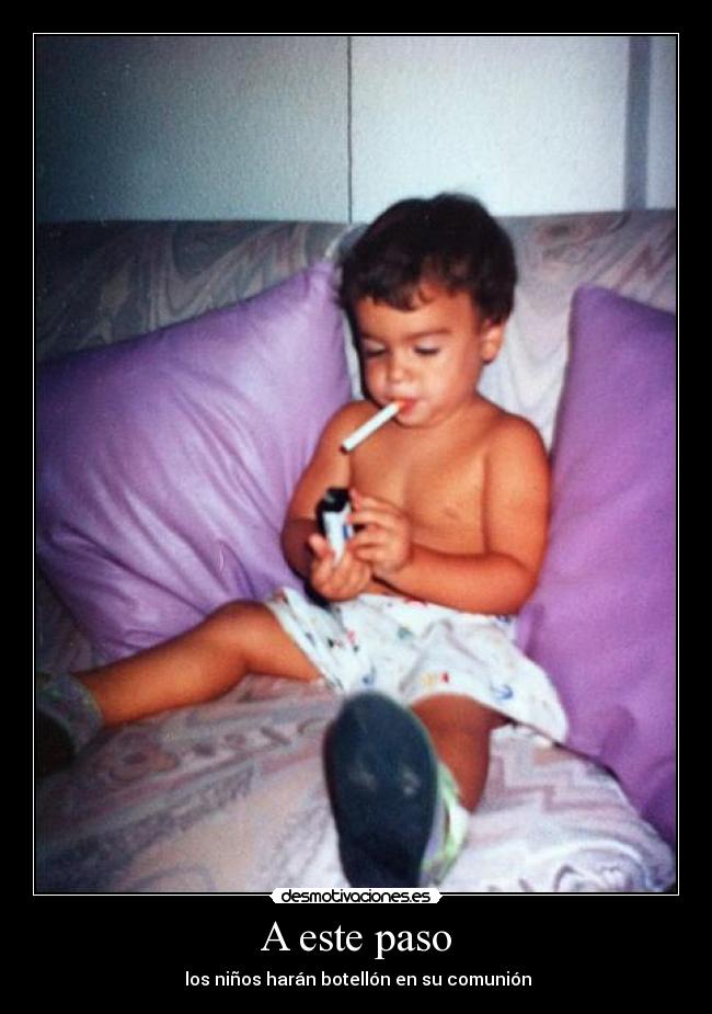 A este paso -  los niños harán botellón en su comunión