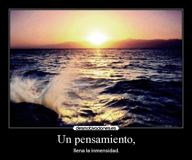 Un pensamiento, - 
