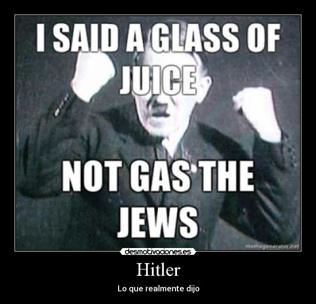 Hitler - Lo que realmente dijo