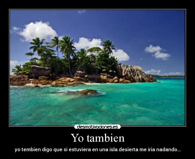 Yo tambien -