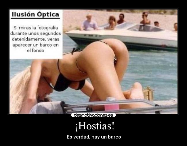 ¡Hostias! - Es verdad, hay un barco