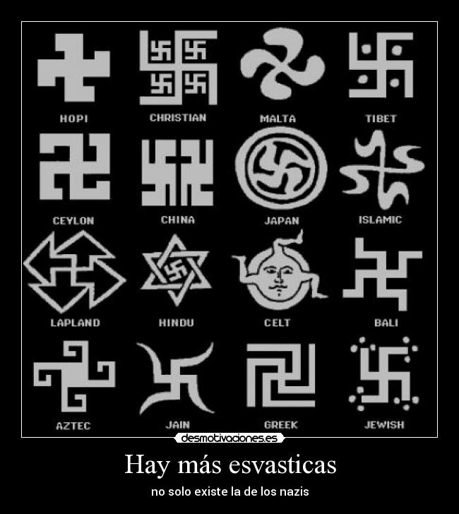 Hay más esvasticas - no solo existe la de los nazis