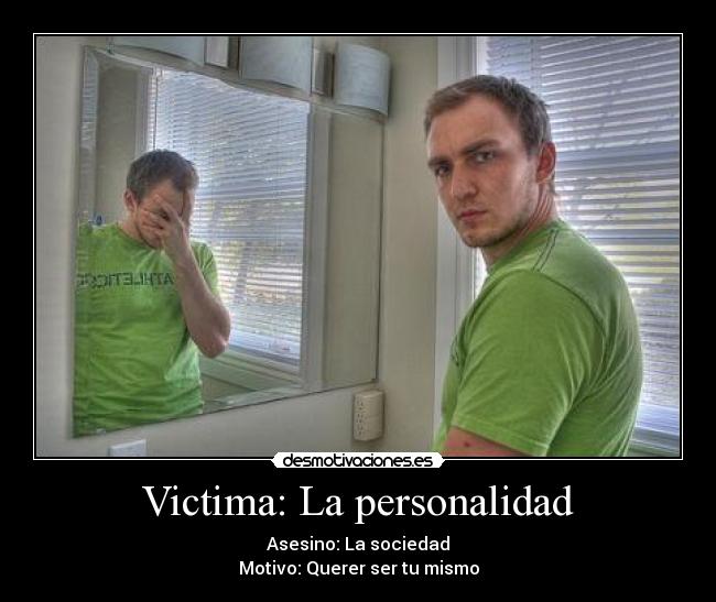 Victima: La personalidad - 