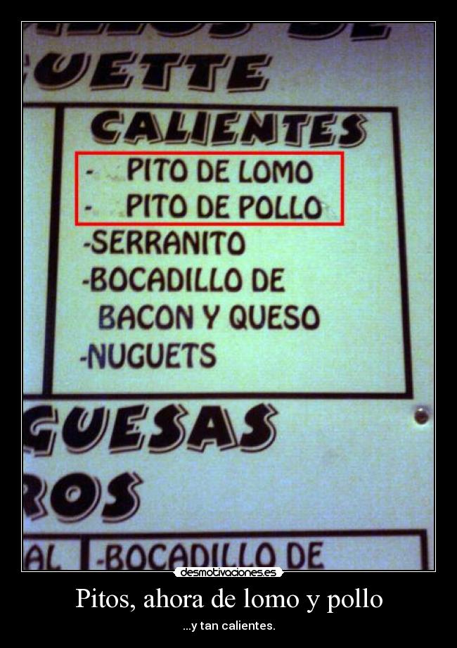 Pitos, ahora de lomo y pollo - 