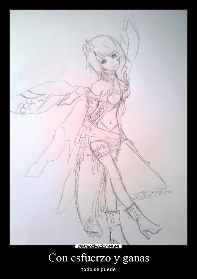 Con esfuerzo y ganas - todo se puede