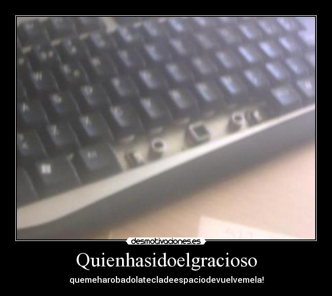 Quienhasidoelgracioso - 