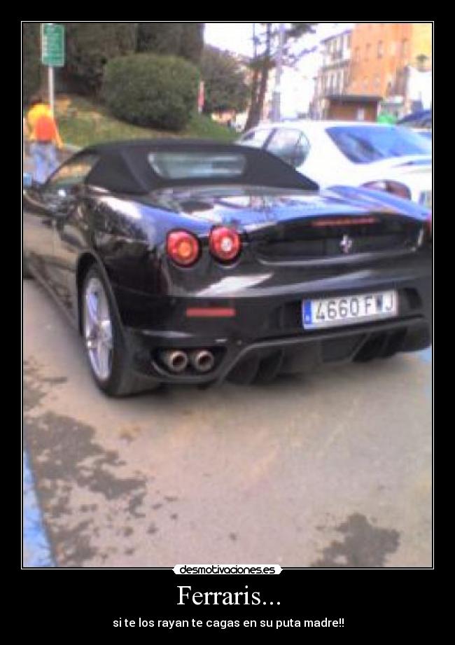 Ferraris... -