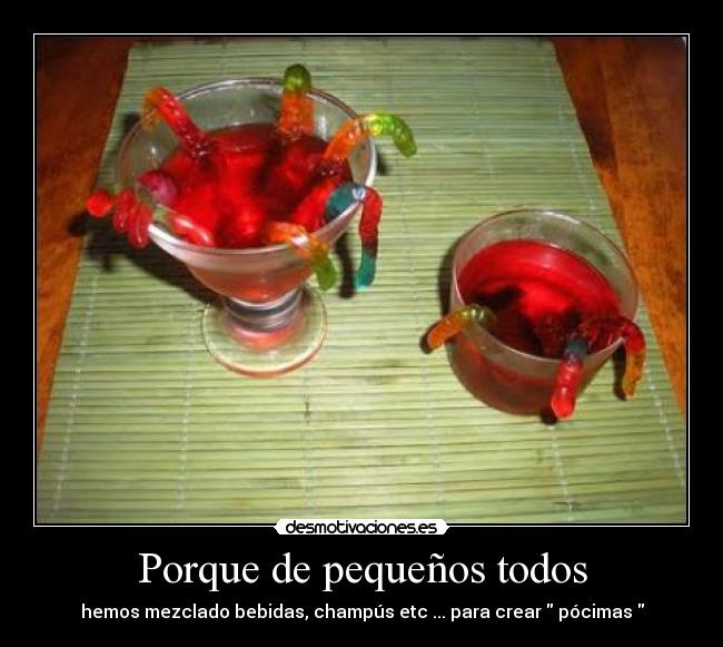 Porque de pequeños todos -