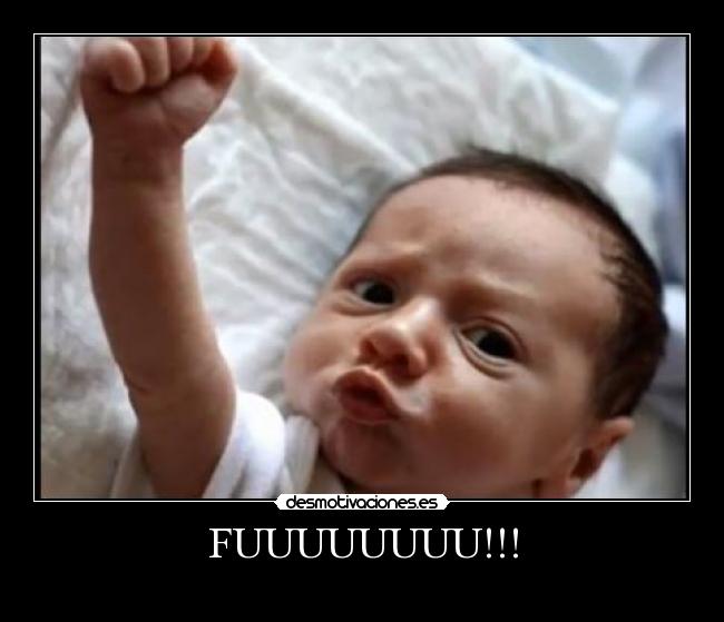 FUUUUUUUU!!! -