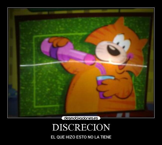 DISCRECION -