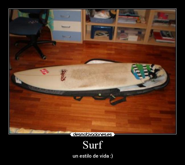 Surf - un estilo de vida :)