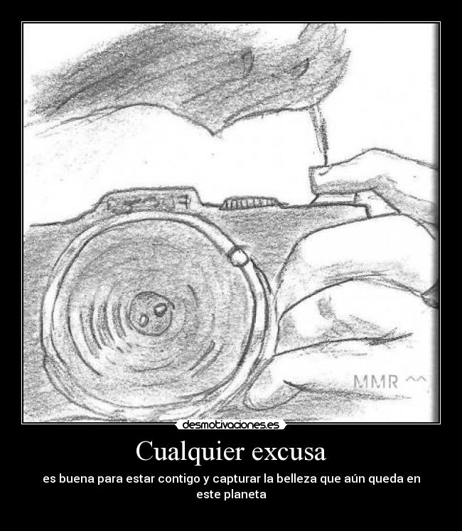 Cualquier excusa -