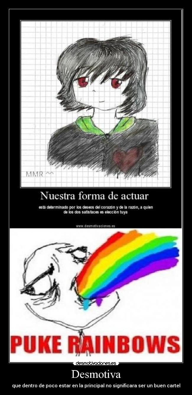 Desmotiva - que dentro de poco estar en la principal no significara ser un buen cartel