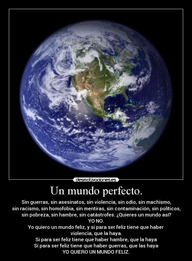 Un mundo perfecto. - 