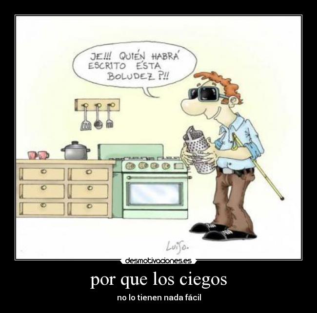 por que los ciegos - 